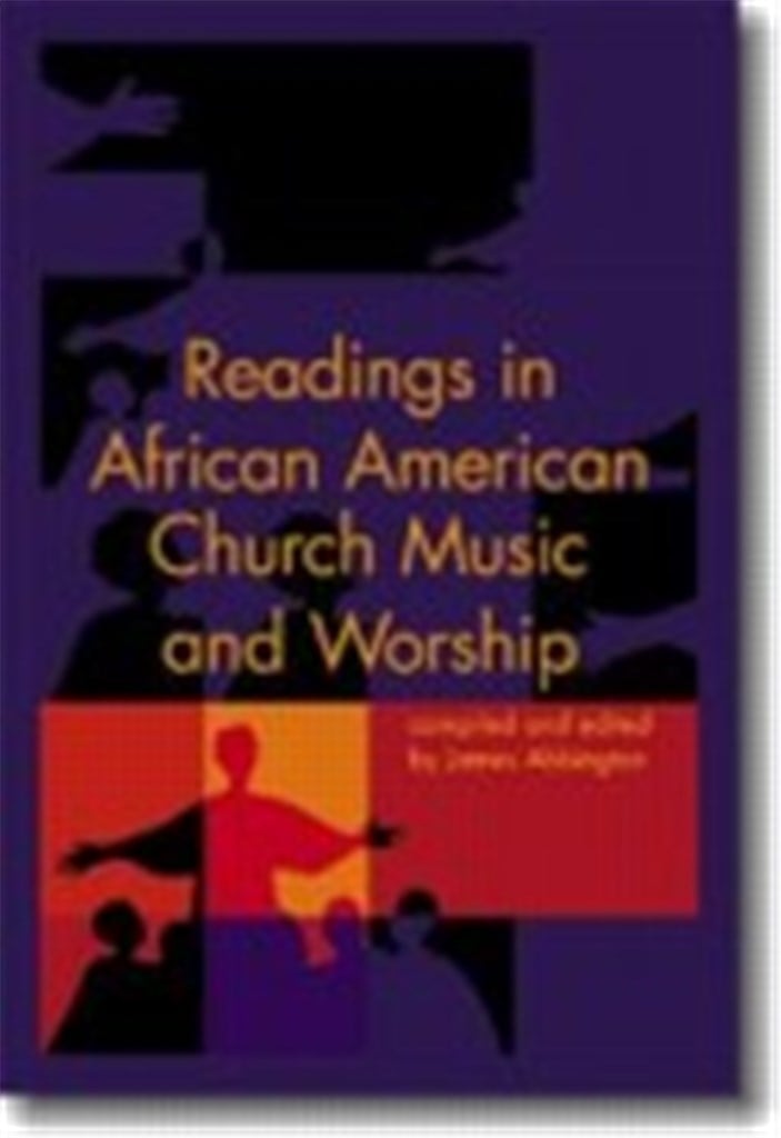 Readings in African American Church Music &Worship